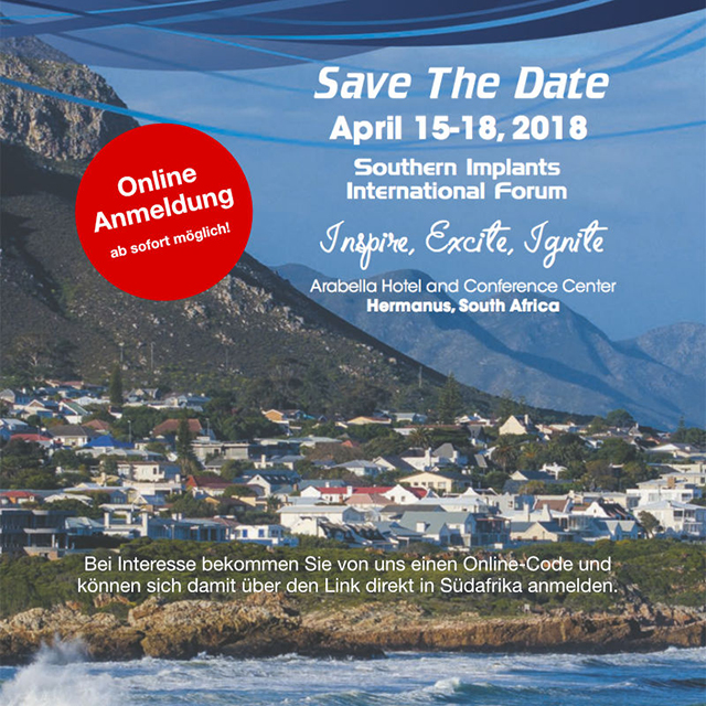 15.-18. April 2018 Southern Implants International Forum in Hermanus, Südafrika