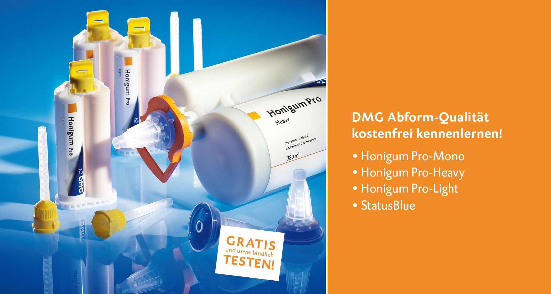 DROS®-Therapieworkshops: Nur das Beste Abformmaterial in der FUNKTIONSDIAGNOSTIK Wir empfehlen Honigum Pro-Mono und Honigum Pro-Light für die Ober- und Unterkieferabformung.